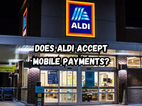 does aldi accept payments